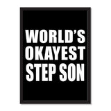 World's Okayest Step Son - Portrait Frame Photo Tile