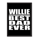 Willie Best Dad Ever - Portrait Frame Photo Tile