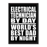Electrical Technician By Day World's Best Dad By Night - Portrait Frame Photo Tile