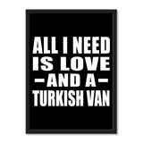 All I Need Is Love And A Turkish Van - Portrait Frame Photo Tile