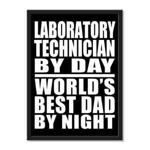 Laboratory Technician By Day World's Best Dad By Night - Portrait Frame Photo Tile