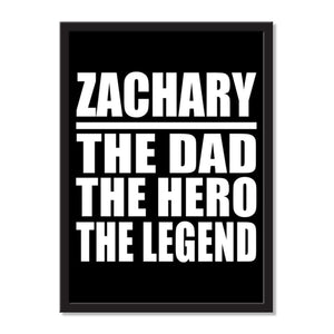 Zachary The Dad The Hero The Legend - Portrait Frame Photo Tile