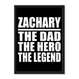 Zachary The Dad The Hero The Legend - Portrait Frame Photo Tile