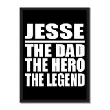 Jesse The Dad The Hero The Legend - Portrait Frame Photo Tile