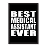 Best Medical Assistant Ever - Portrait Frame Photo Tile