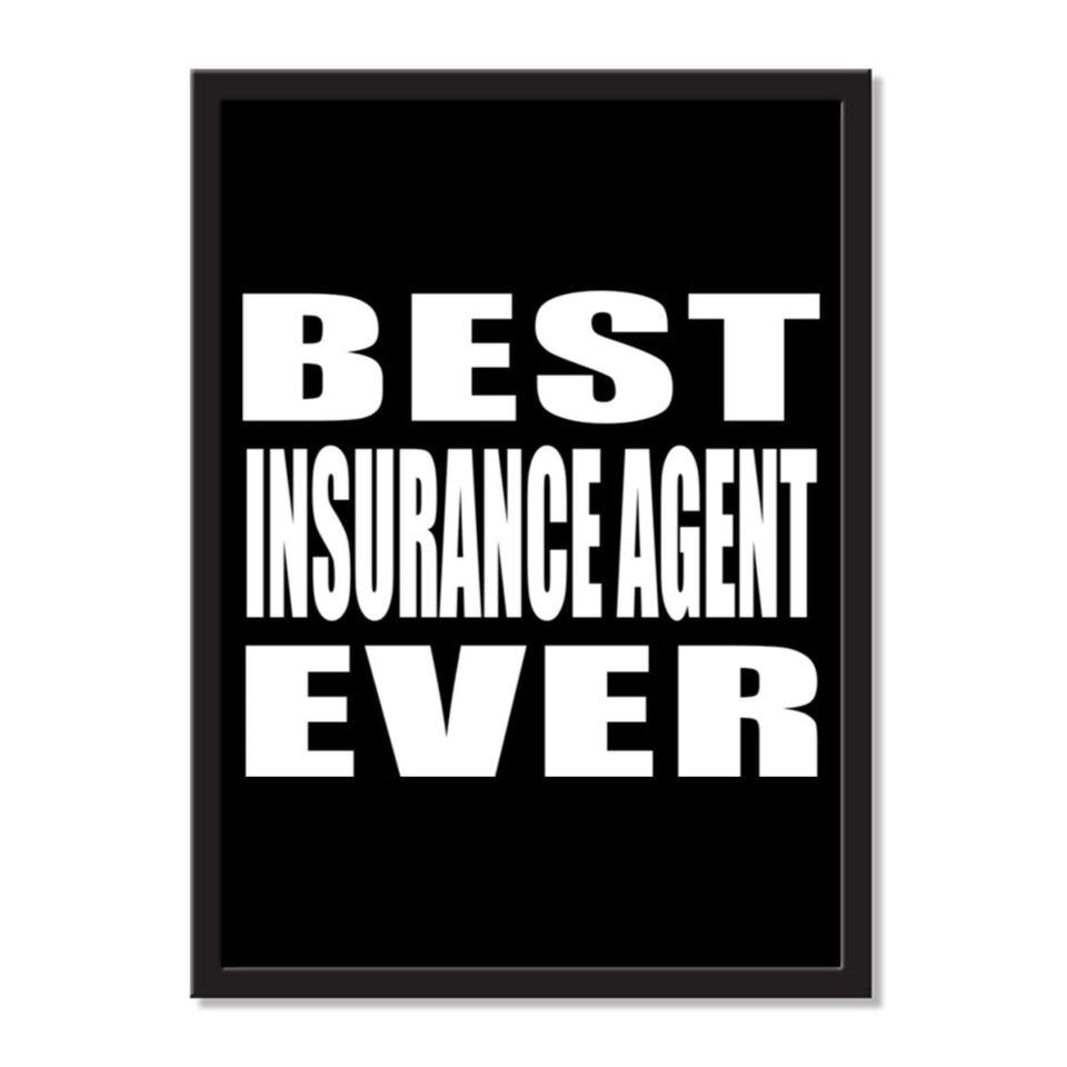 Best Insurance Agent Ever - Portrait Frame Photo Tile