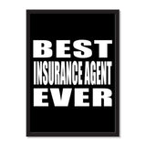 Best Insurance Agent Ever - Portrait Frame Photo Tile