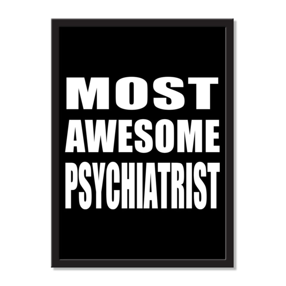 Most Awesome Psychiatrist - Portrait Frame Photo Tile