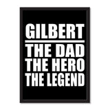 Gilbert The Dad The Hero The Legend - Portrait Frame Photo Tile