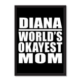 Diana World's Okayest Mom - Portrait Frame Photo Tile
