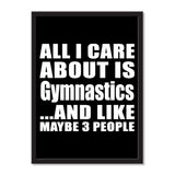All I Care About Is Gymnastics And Like Maybe 3 People - Portrait Frame Photo Tile