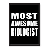 Most Awesome Biologist - Portrait Frame Photo Tile