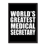 World's Greatest Medical Secretary - Portrait Frame Photo Tile