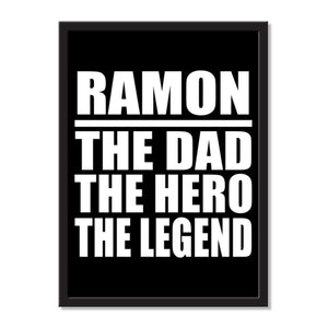 Ramon The Dad The Hero The Legend - Portrait Frame Photo Tile