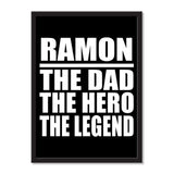 Ramon The Dad The Hero The Legend - Portrait Frame Photo Tile