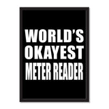 World's Okayest Meter Reader - Portrait Frame Photo Tile