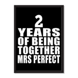 2 Years Of Being Together Mrs Perfect - Portrait Frame Photo Tile