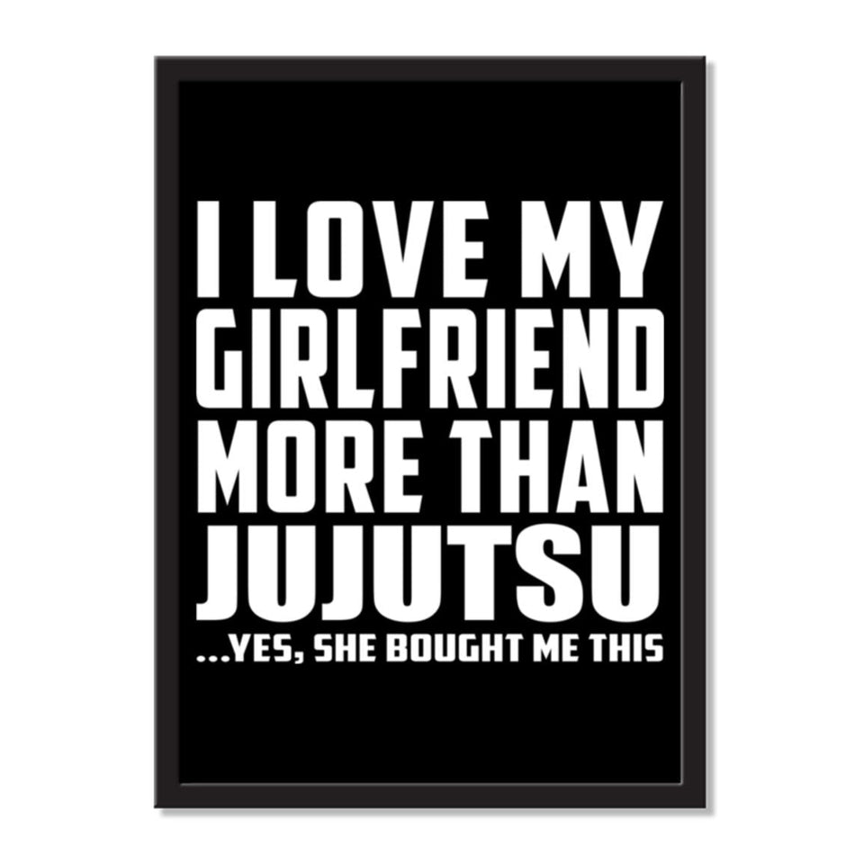 I Love My Girlfriend More Than Jujutsu ...She Bought Me This - Portrait Frame Photo Tile