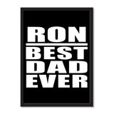 Ron Best Dad Ever - Portrait Frame Photo Tile