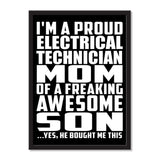 I'm A Proud Electrical Technician Mom Of A Freaking Awesome Son, He Bought Me This - Portrait Frame Photo Tile