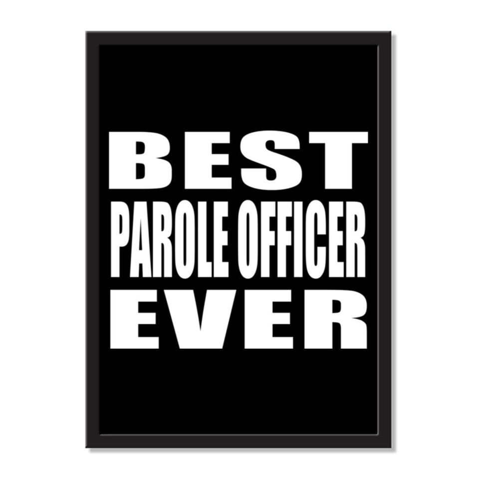 Best Parole Officer Ever - Portrait Frame Photo Tile