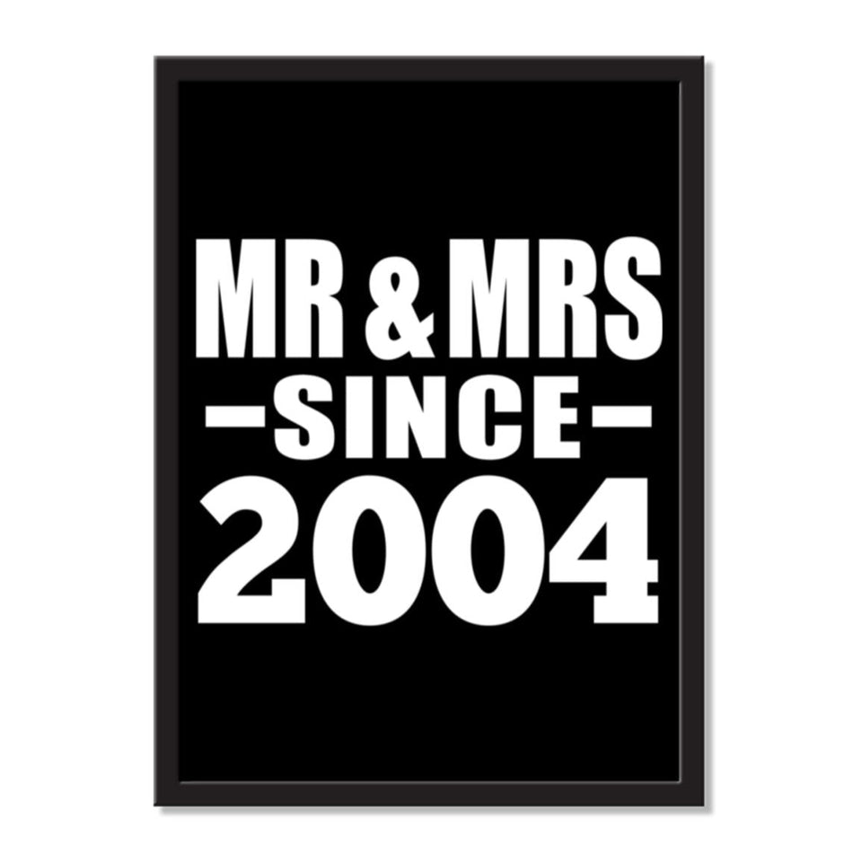 Mr & Mrs Since 2004 - Portrait Frame Photo Tile