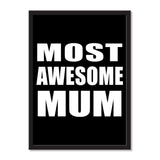 Most Awesome Mum - Portrait Frame Photo Tile
