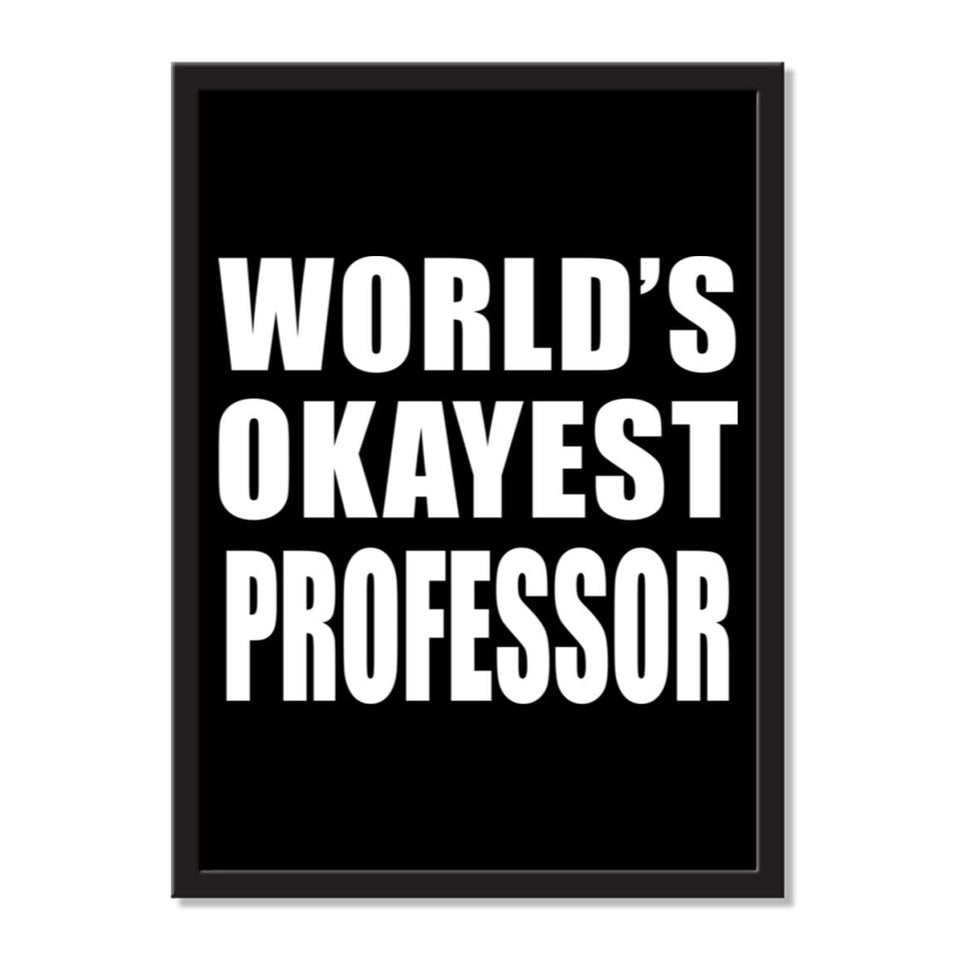 World's Okayest Professor - Portrait Frame Photo Tile