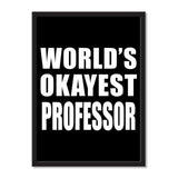 World's Okayest Professor - Portrait Frame Photo Tile