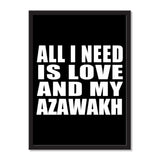 All I Need Is Love And My Azawakh - Portrait Frame Photo Tile