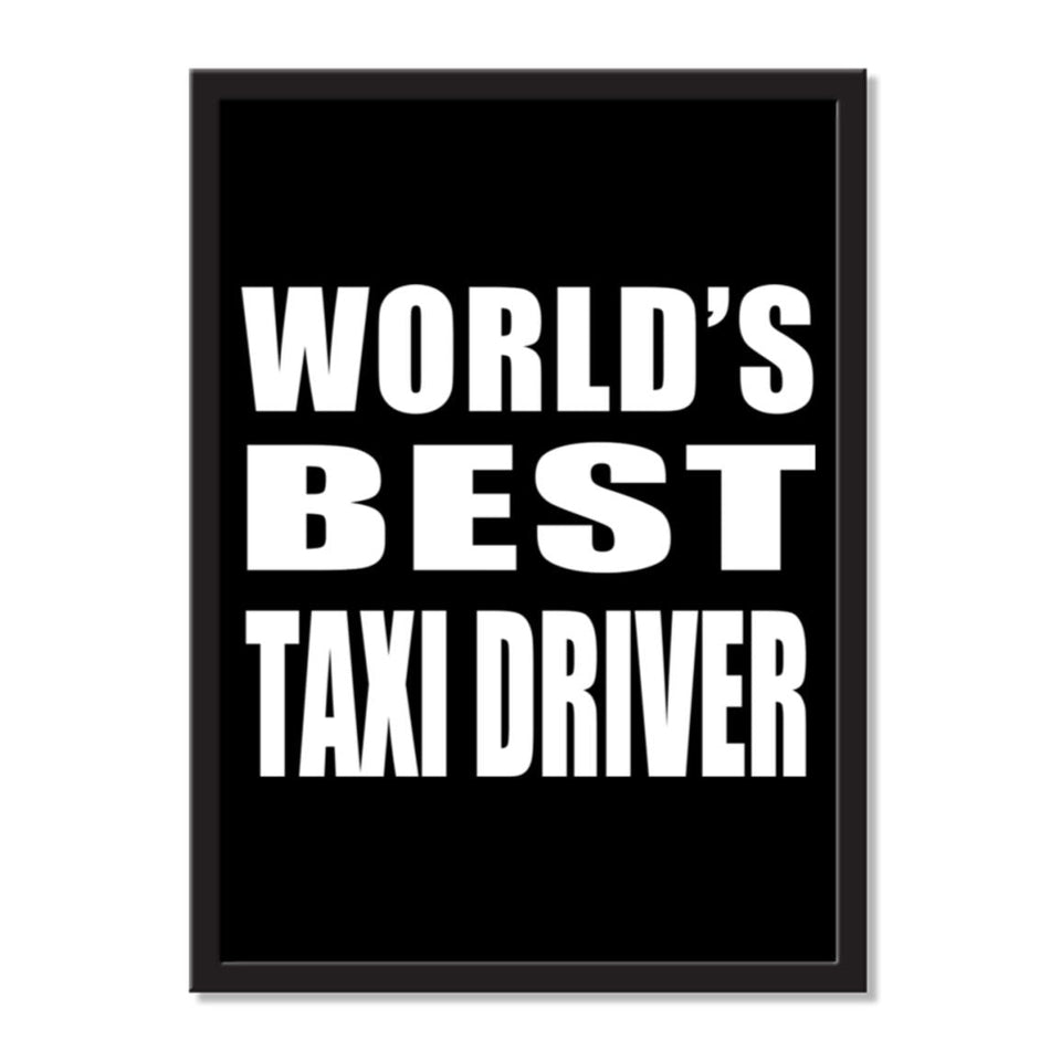 World's Best Taxi Driver - Portrait Frame Photo Tile