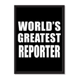World's Greatest Reporter - Portrait Frame Photo Tile