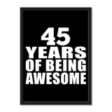45 Years Of Being Awesome - Portrait Frame Photo Tile