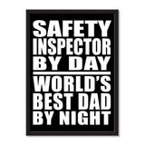 Safety Inspector By Day World's Best Dad By Night - Portrait Frame Photo Tile