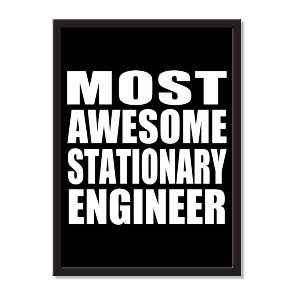 Most Awesome Stationary Engineer - Portrait Frame Photo Tile