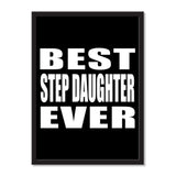 Best Step Daughter Ever - Portrait Frame Photo Tile