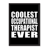 Coolest Occupational Therapist Ever - Portrait Frame Photo Tile