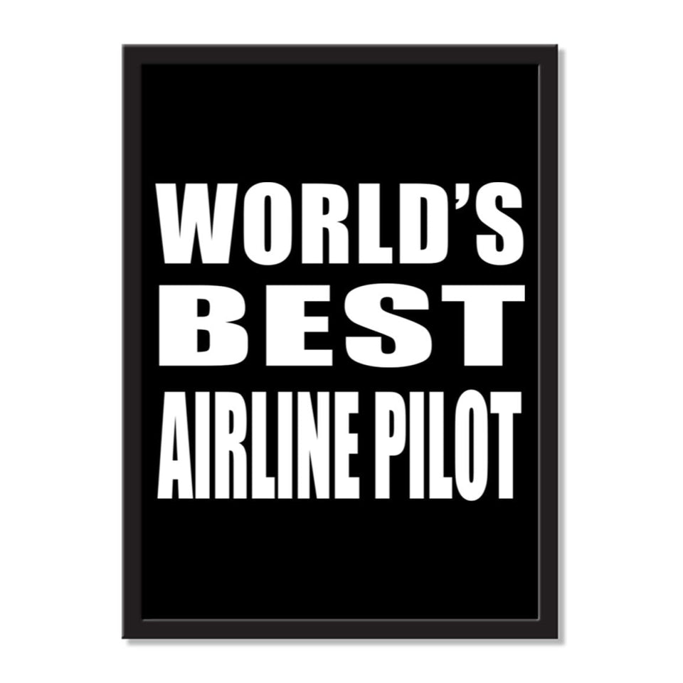 World's Best Airline Pilot - Portrait Frame Photo Tile