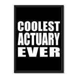 Coolest Actuary Ever - Portrait Frame Photo Tile