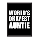 World's Okayest Auntie - Portrait Frame Photo Tile