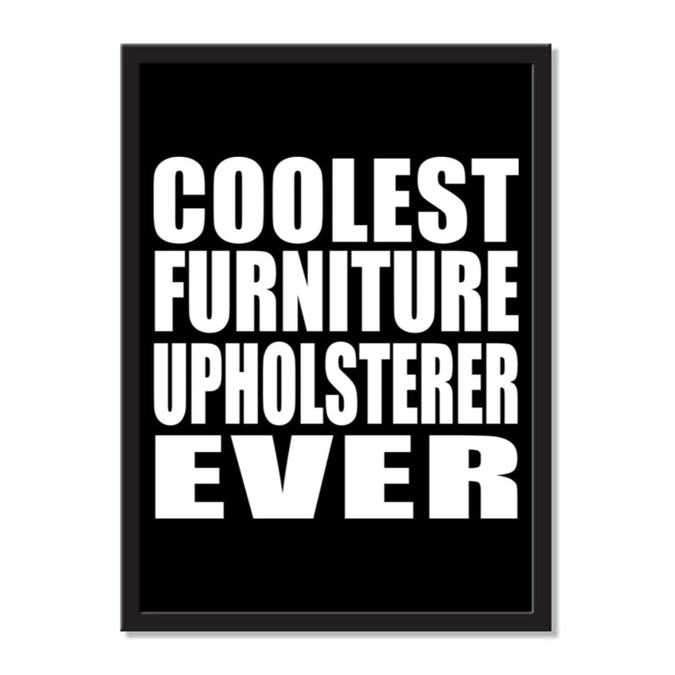 Coolest Furniture Upholsterer Ever - Portrait Frame Photo Tile