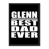 Glenn Best Dad Ever - Portrait Frame Photo Tile