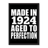 Made In 1924 Aged to Perfection - Portrait Frame Photo Tile