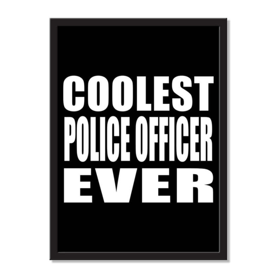 Coolest Police Officer Ever - Portrait Frame Photo Tile