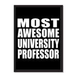 Most Awesome University Professor - Portrait Frame Photo Tile