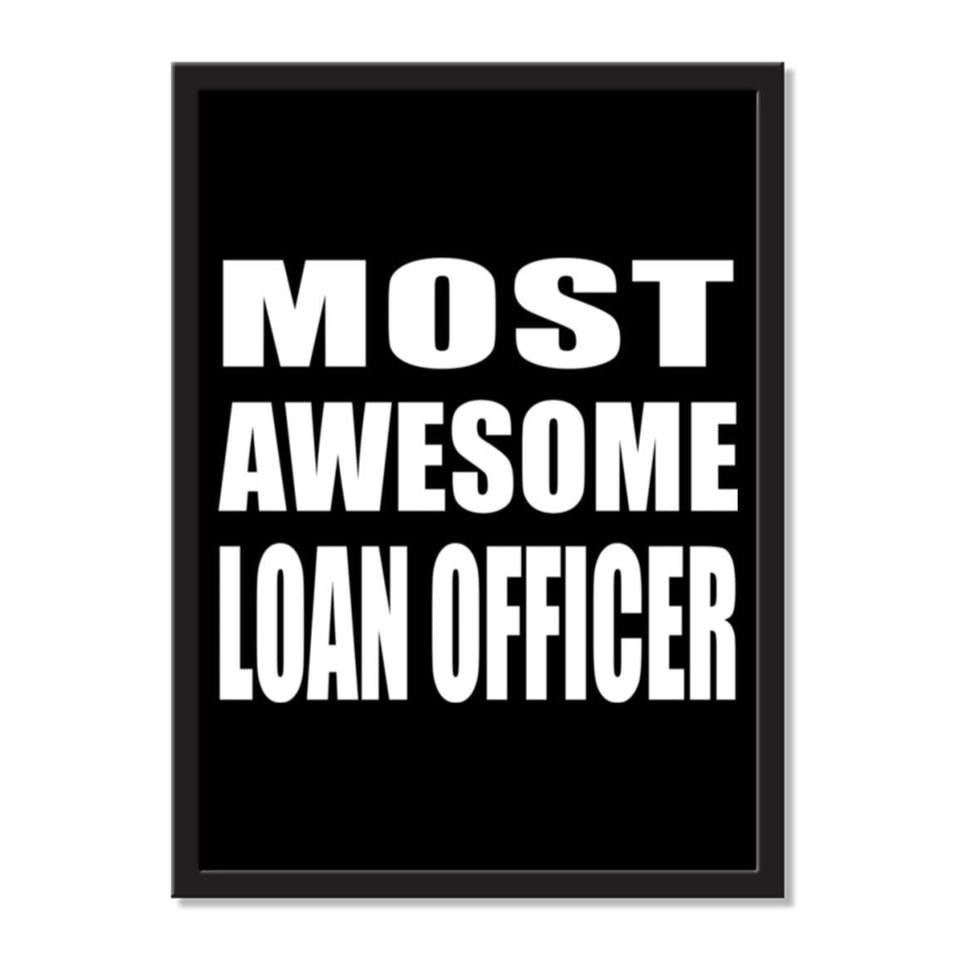 Most Awesome Loan Officer - Portrait Frame Photo Tile