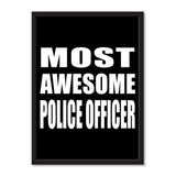 Most Awesome Police Officer - Portrait Frame Photo Tile