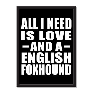 All I Need Is Love And A English Foxhound - Portrait Frame Photo Tile