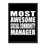 Most Awesome Social Community Manager - Portrait Frame Photo Tile