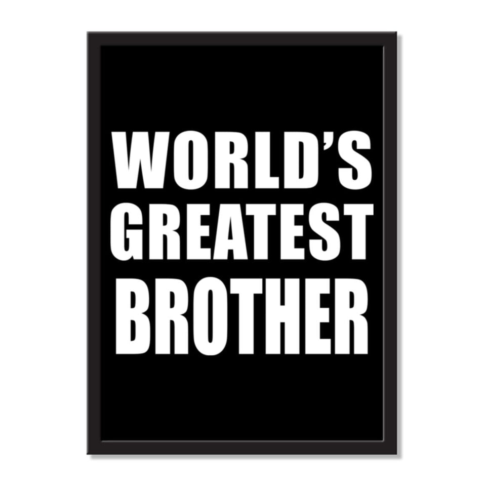 World's Greatest Brother - Portrait Frame Photo Tile